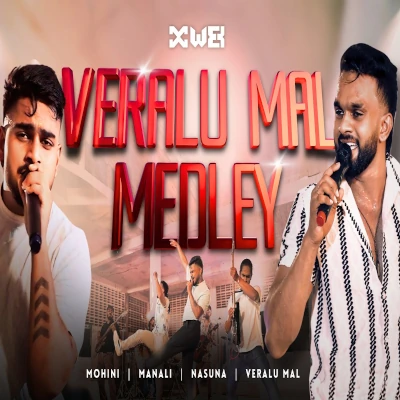 Download Veralu Mal Medley (Live) - Sachin Chathuranga | Amoth Mendis Mp3 Song for free. Latest Sinhala music available on SriTune.